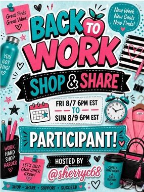 Participant  #️⃣7️⃣ 💼 💻 Back to Work Shop & Share Event